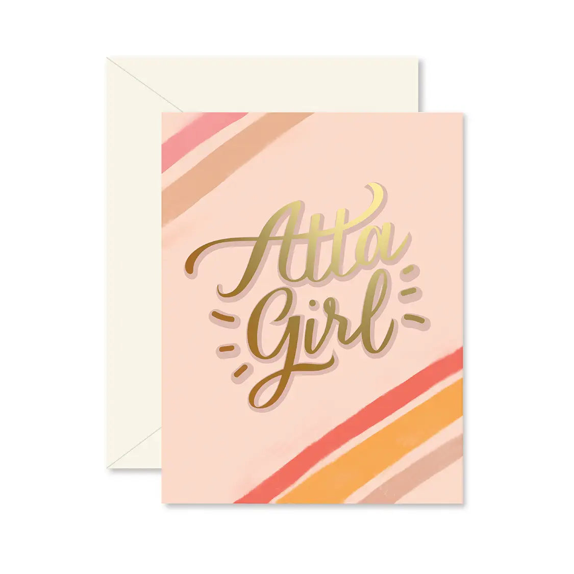 Atta Girl Greeting Card